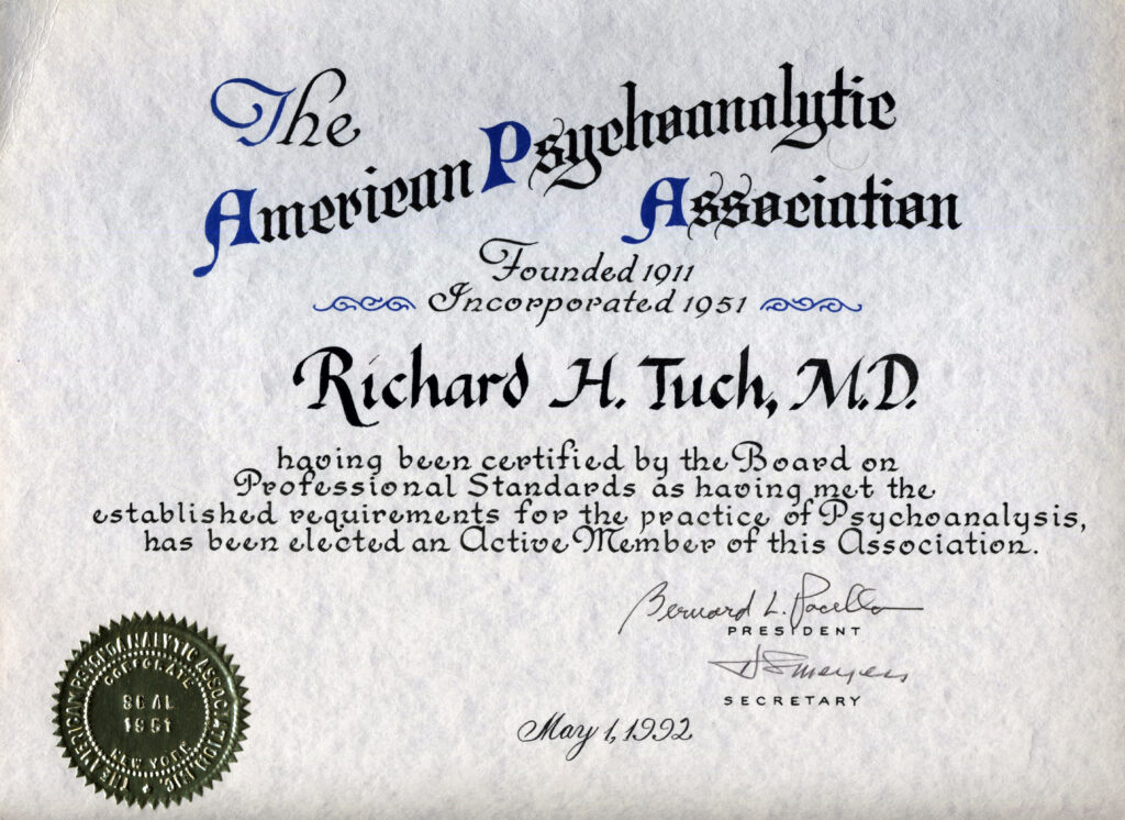 The American Psychoanalytic Association Richard H. Tuch, M.D.